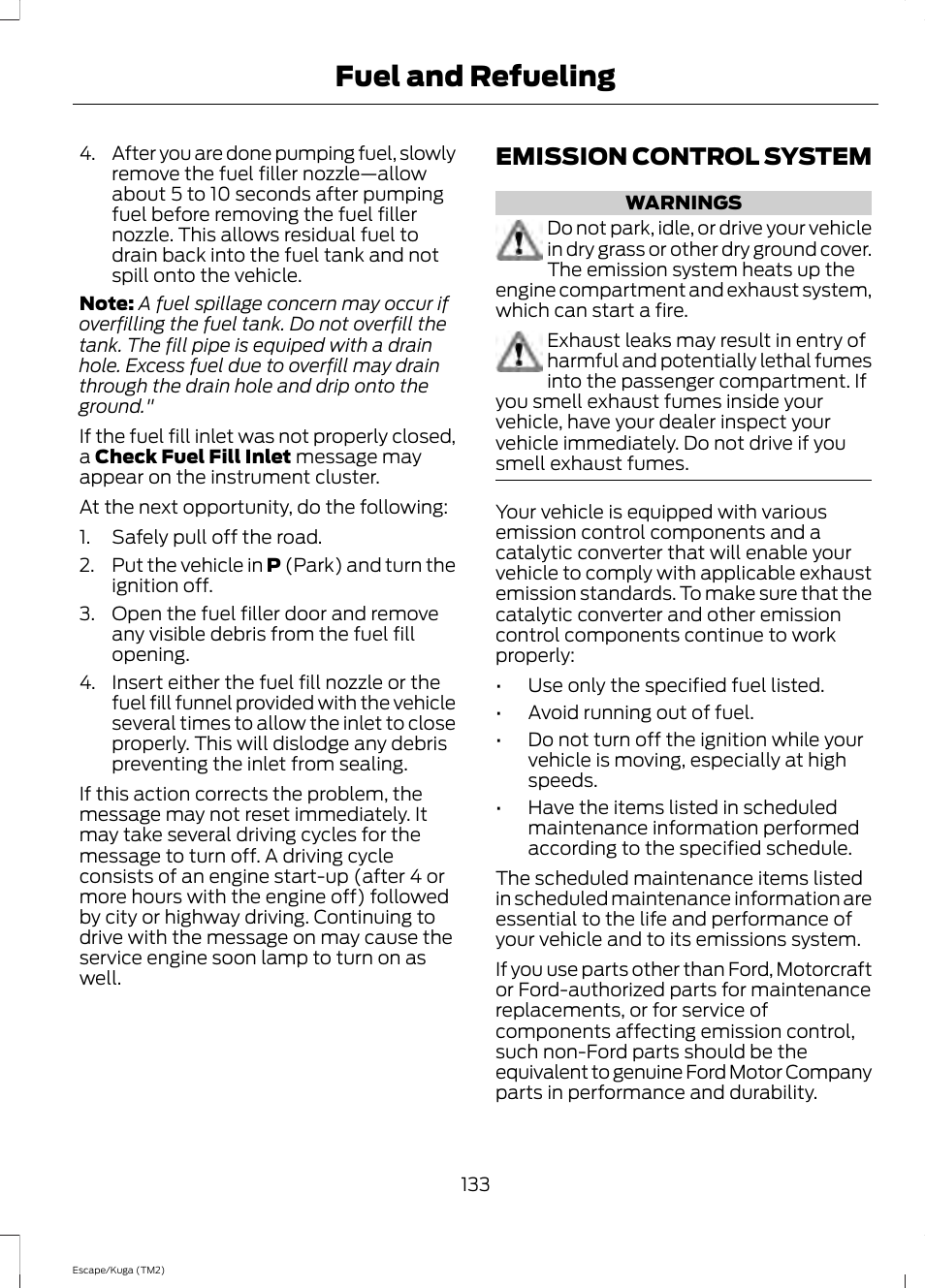 Emission control system, Fuel and refueling | FORD 2014 Escape v.2 User Manual | Page 136 / 430