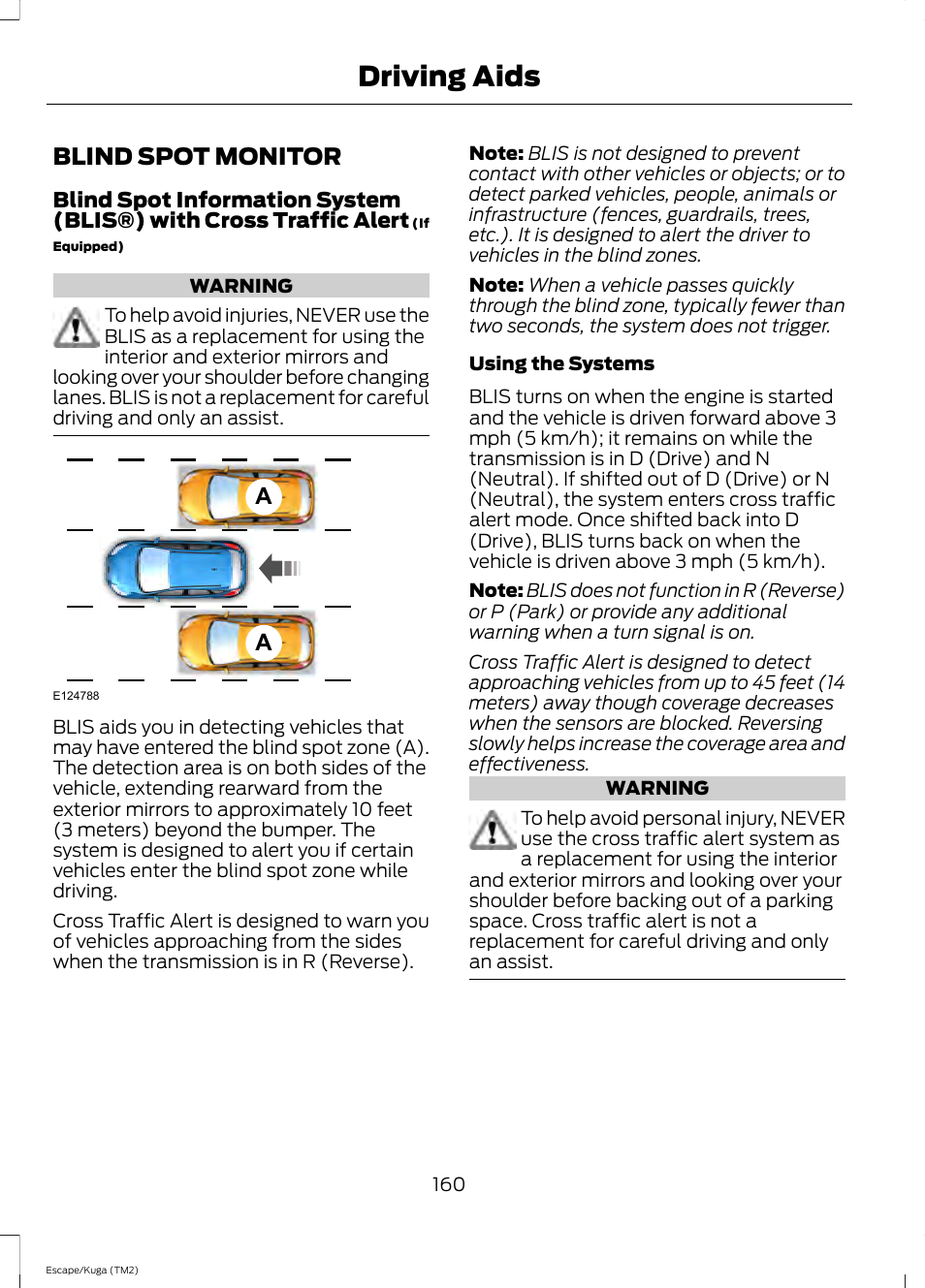 Driving aids, Blind spot monitor | FORD 2014 Escape v.2 User Manual | Page 163 / 430