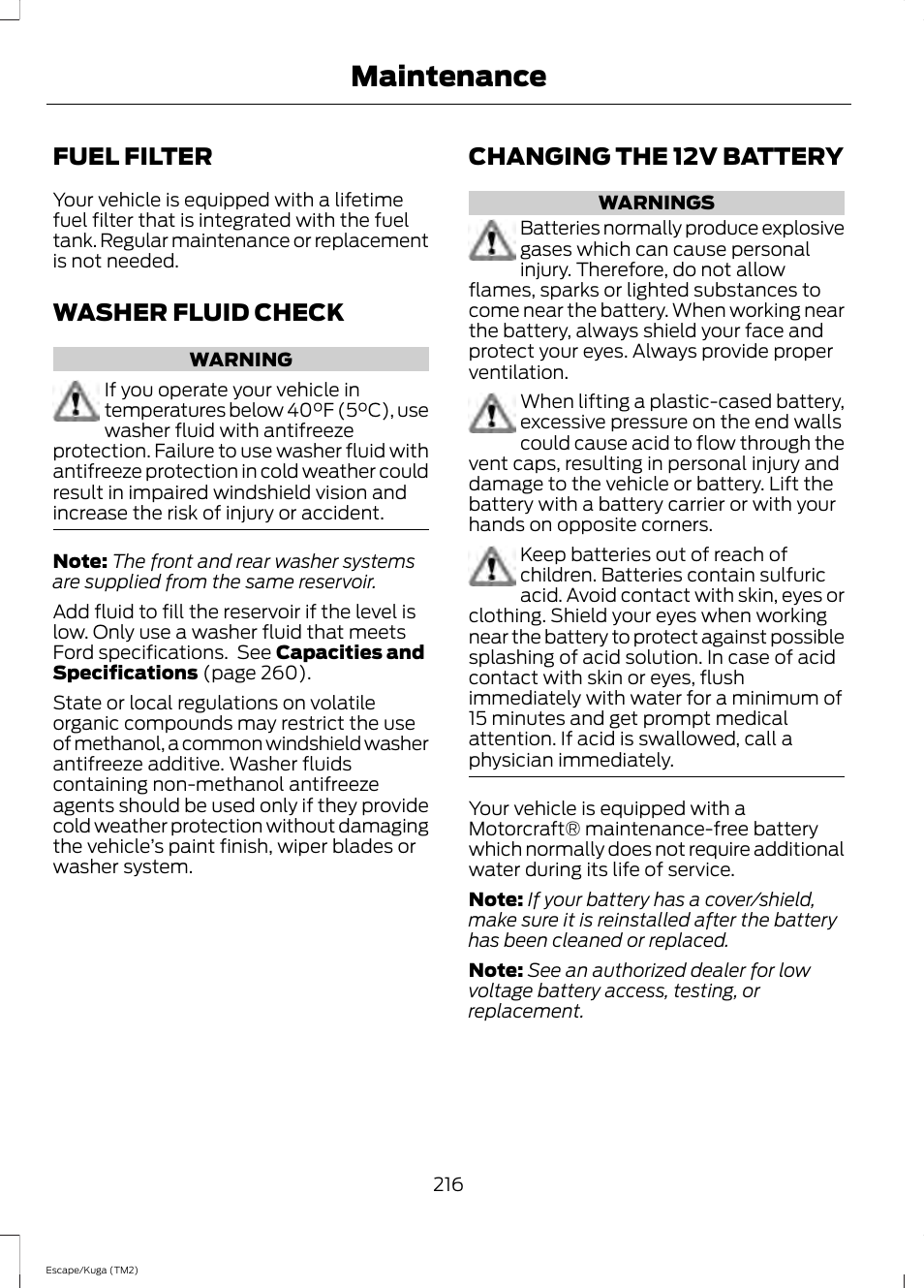 Fuel filter, Washer fluid check, Changing the 12v battery | Maintenance | FORD 2014 Escape v.2 User Manual | Page 219 / 430