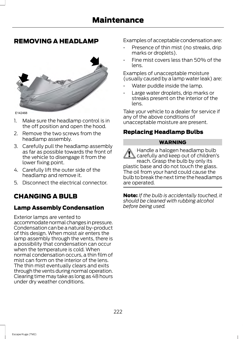Removing a headlamp, Changing a bulb, Removing a headlamp changing a bulb | Maintenance, Removing a headlamp 2 2 | FORD 2014 Escape v.2 User Manual | Page 225 / 430