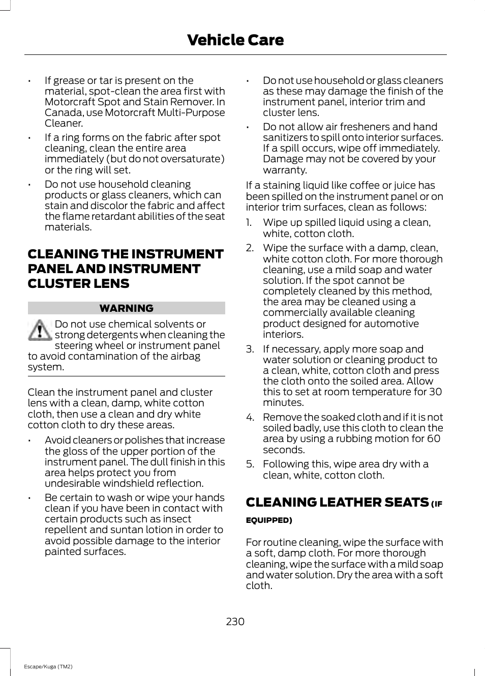 Cleaning leather seats, Cleaning the instrument panel and, Instrument cluster lens | Vehicle care | FORD 2014 Escape v.2 User Manual | Page 233 / 430