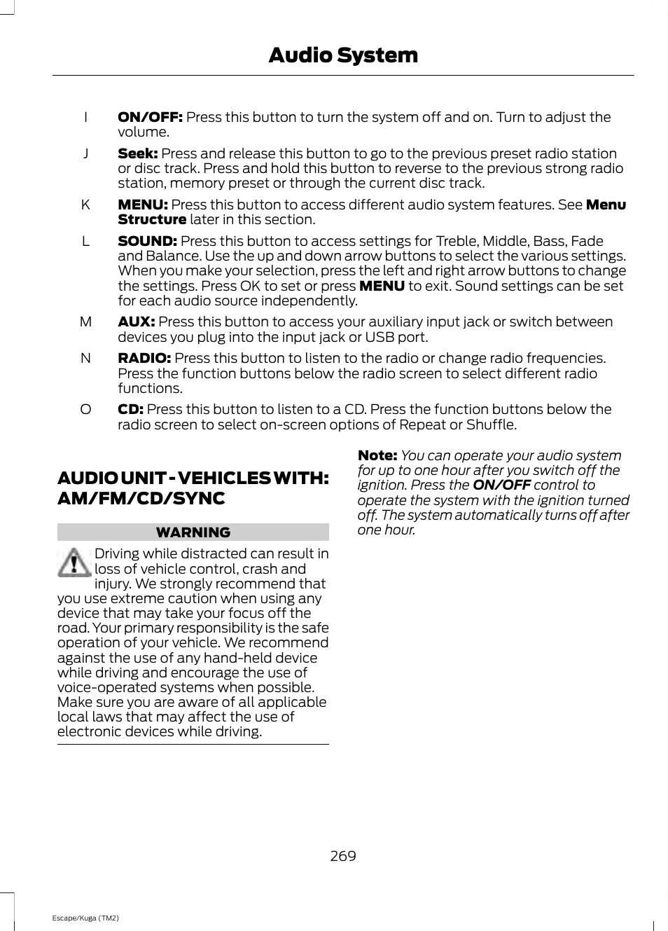 Audio unit, Audio unit - vehicles with, Am/fm/cd/sync | Audio system, Audio unit - vehicles with: am/fm/cd/sync | FORD 2014 Escape v.2 User Manual | Page 272 / 430