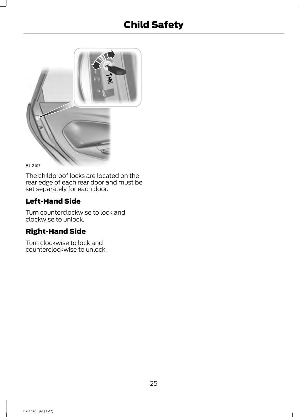 Child safety | FORD 2014 Escape v.2 User Manual | Page 28 / 430