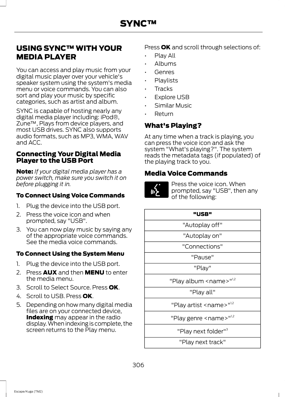 Using sync™ with your media player, Using sync™ with your media, Player | Sync | FORD 2014 Escape v.2 User Manual | Page 309 / 430