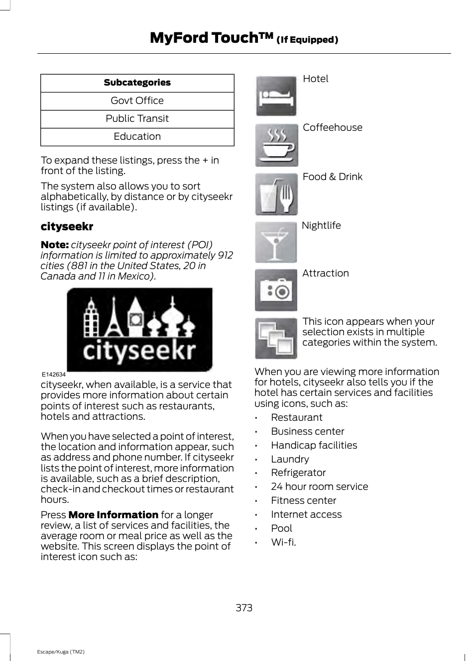 Myford touch | FORD 2014 Escape v.2 User Manual | Page 376 / 430