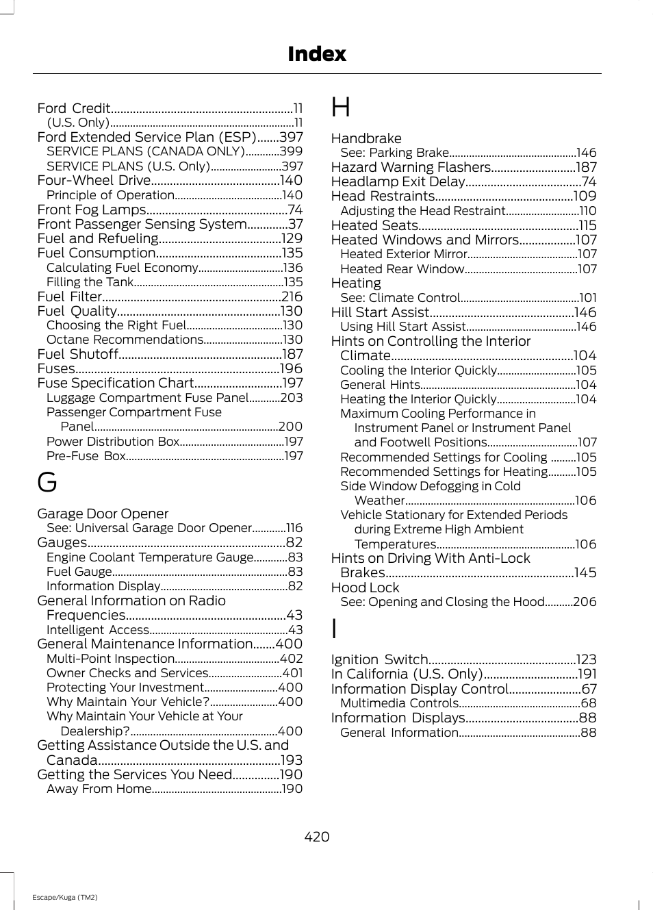 Index | FORD 2014 Escape v.2 User Manual | Page 423 / 430