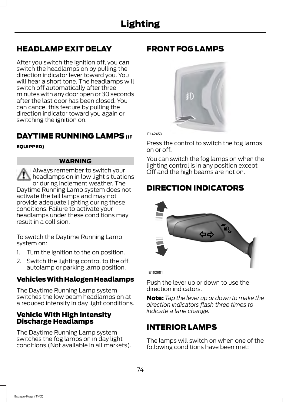 Headlamp exit delay, Daytime running lamps, Front fog lamps | Direction indicators, Interior lamps, Lighting | FORD 2014 Escape v.2 User Manual | Page 77 / 430