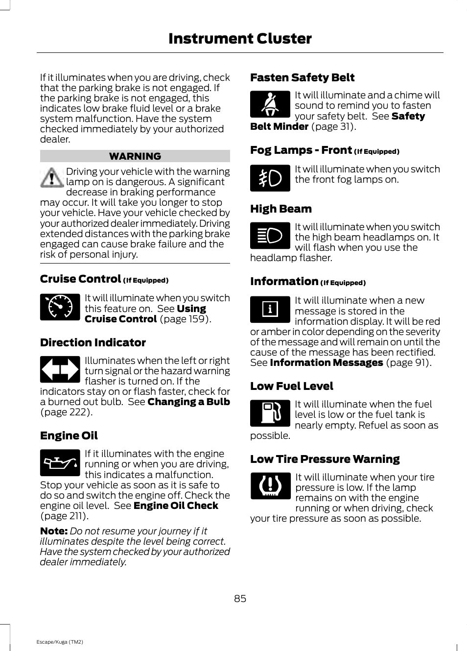 Instrument cluster | FORD 2014 Escape v.2 User Manual | Page 88 / 430