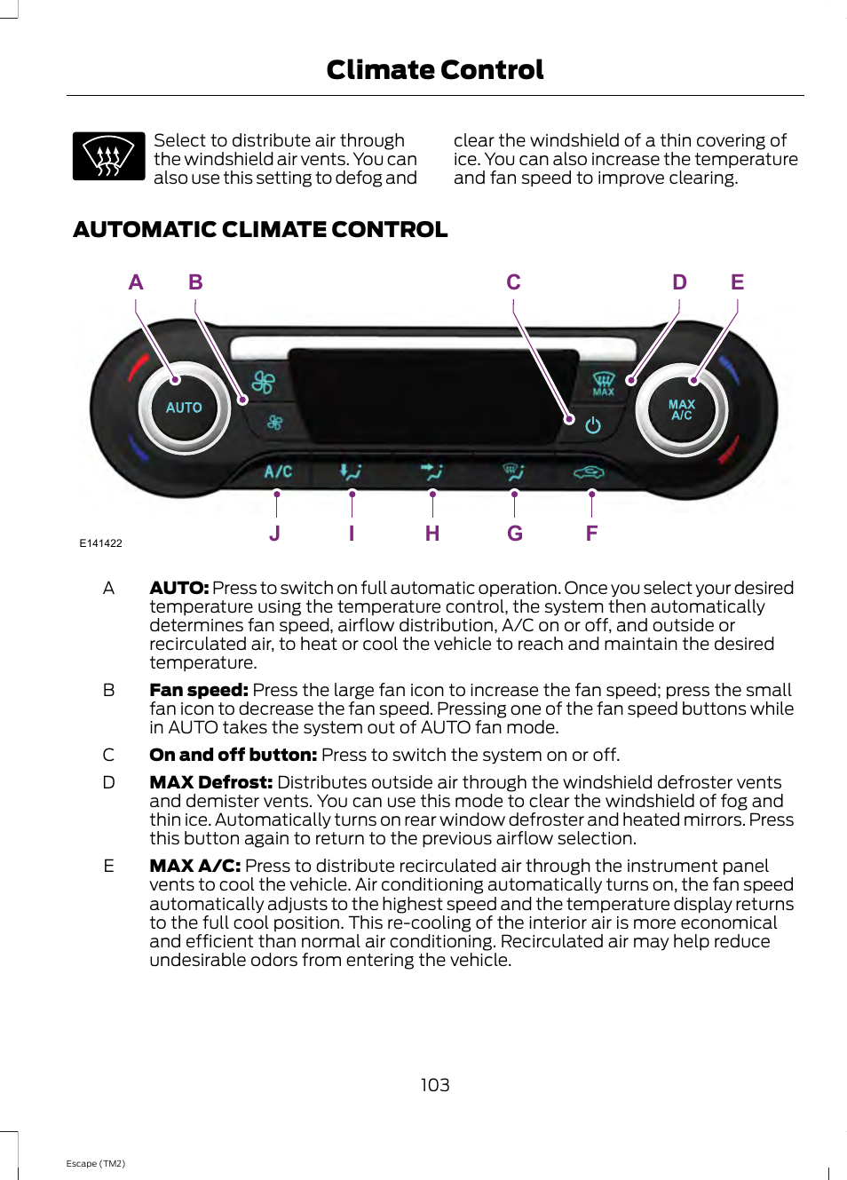 Automatic climate control, Climate control | FORD 2014 Escape v.3 User Manual | Page 106 / 434