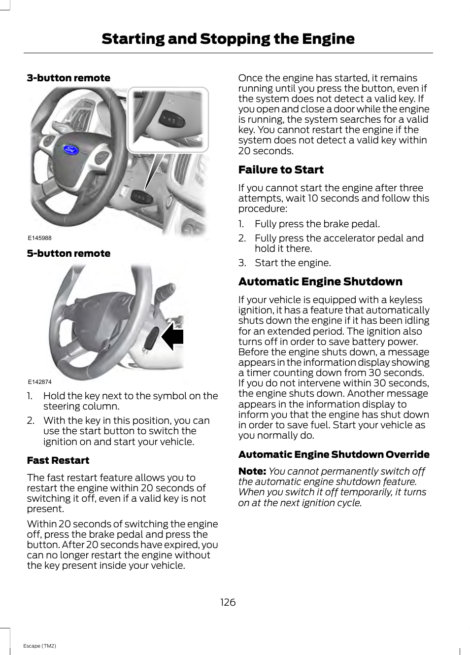 Starting and stopping the engine | FORD 2014 Escape v.3 User Manual | Page 129 / 434