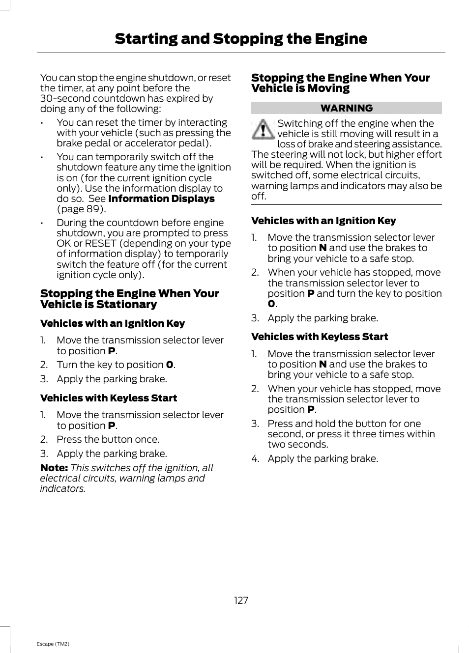 Starting and stopping the engine | FORD 2014 Escape v.3 User Manual | Page 130 / 434