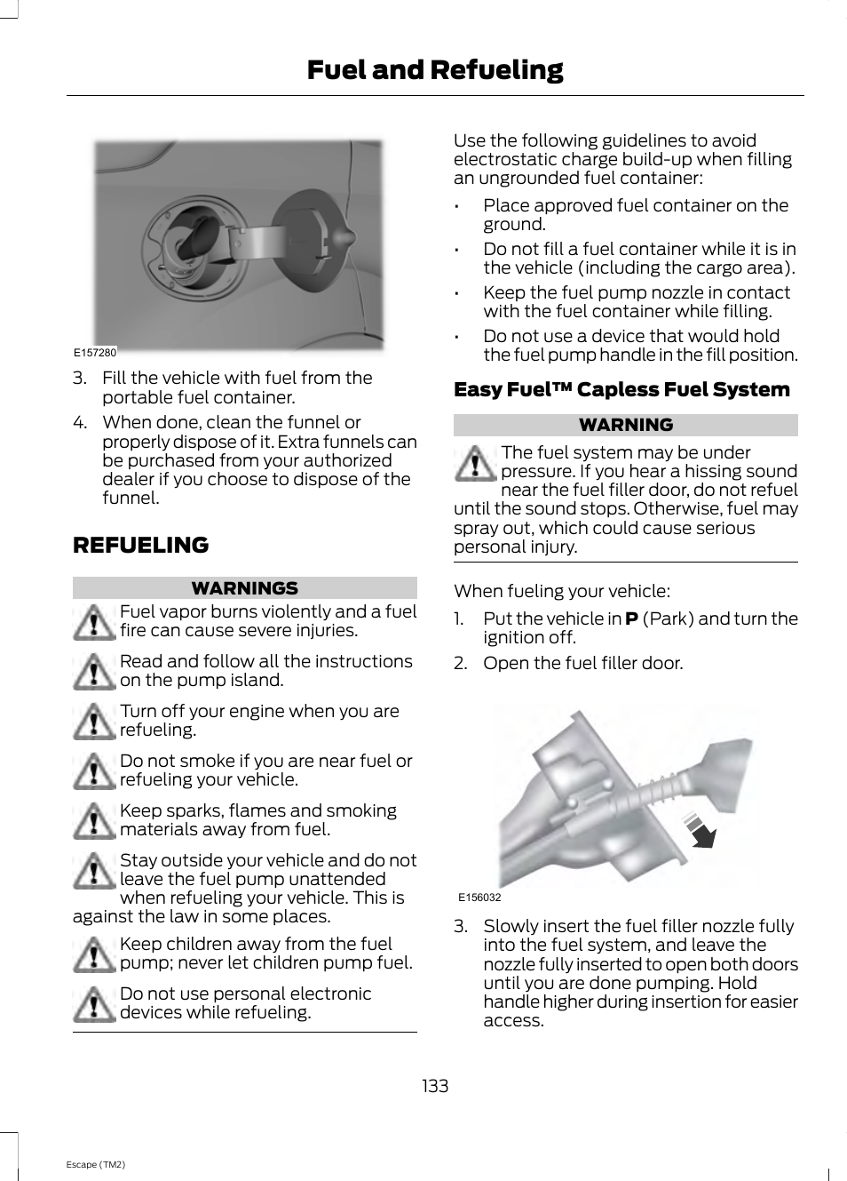 Refueling, Fuel and refueling | FORD 2014 Escape v.3 User Manual | Page 136 / 434