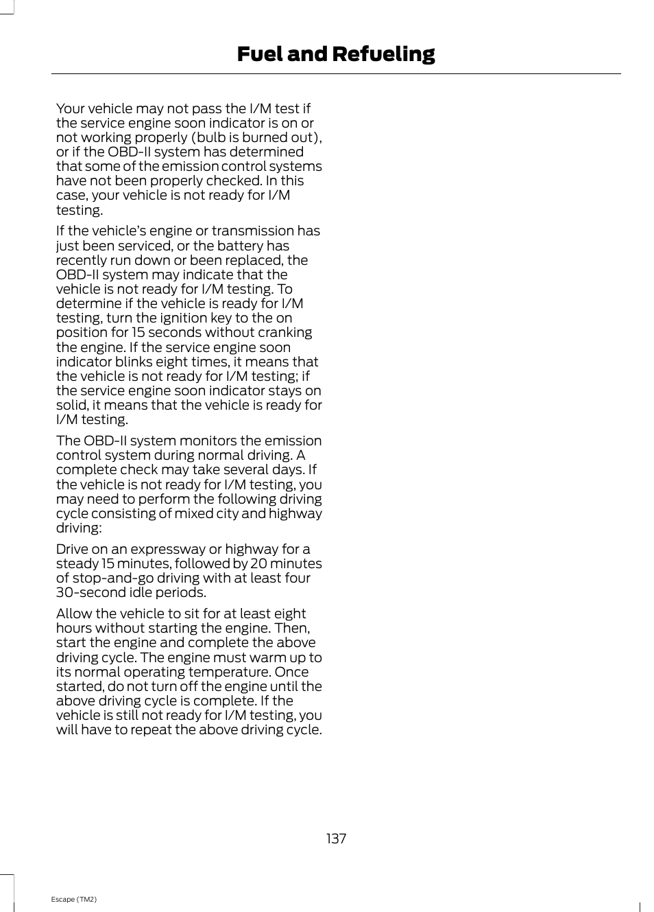 Fuel and refueling | FORD 2014 Escape v.3 User Manual | Page 140 / 434