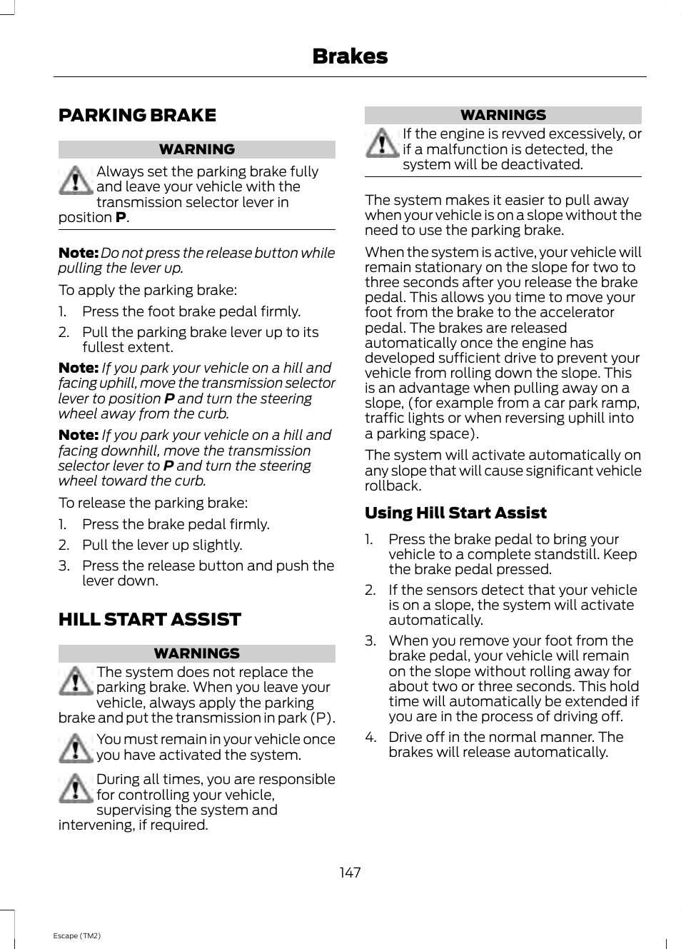 Parking brake, Hill start assist, Parking brake hill start assist | See hill start, Brakes | FORD 2014 Escape v.3 User Manual | Page 150 / 434