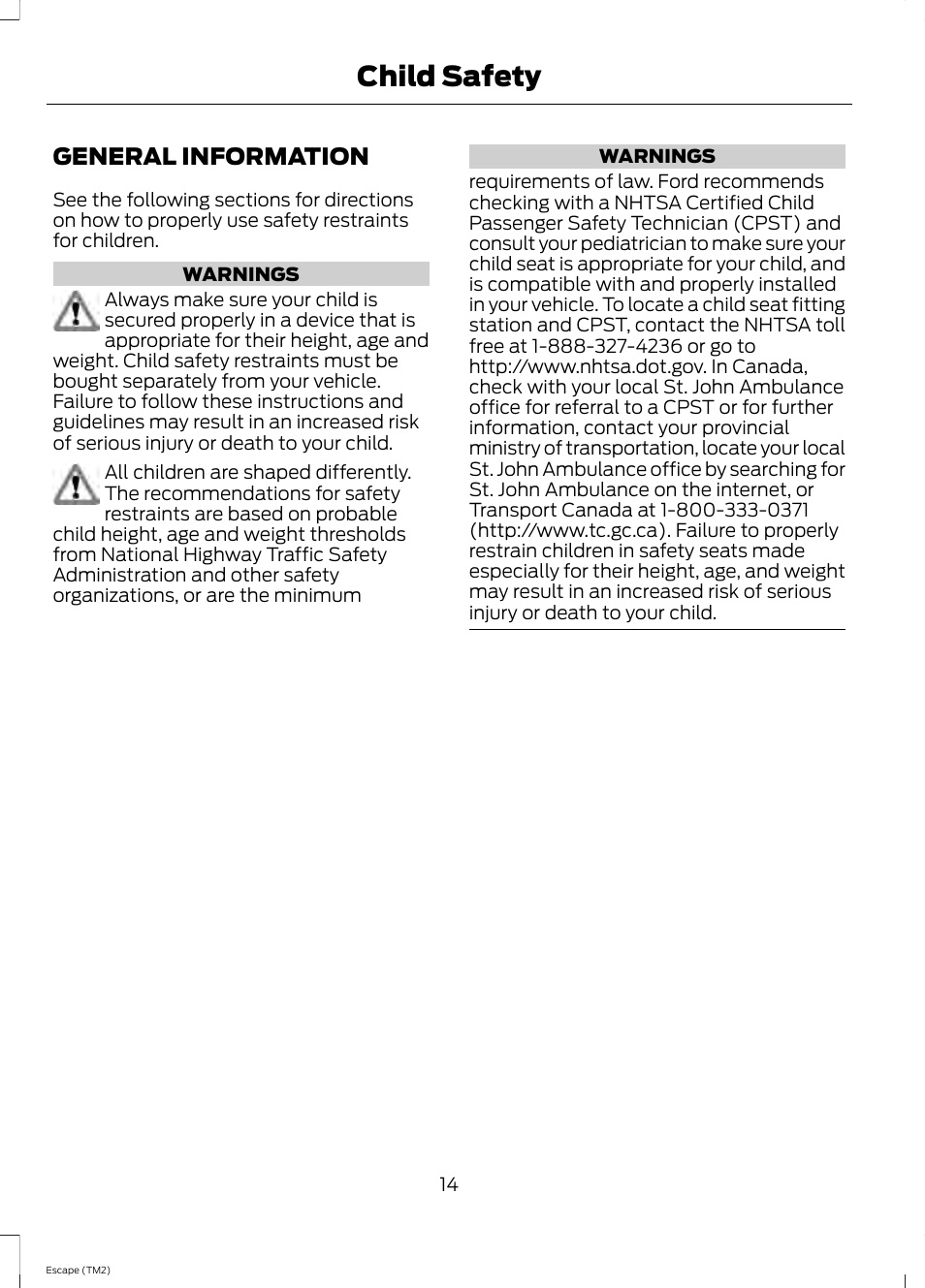 Child safety, General information | FORD 2014 Escape v.3 User Manual | Page 17 / 434