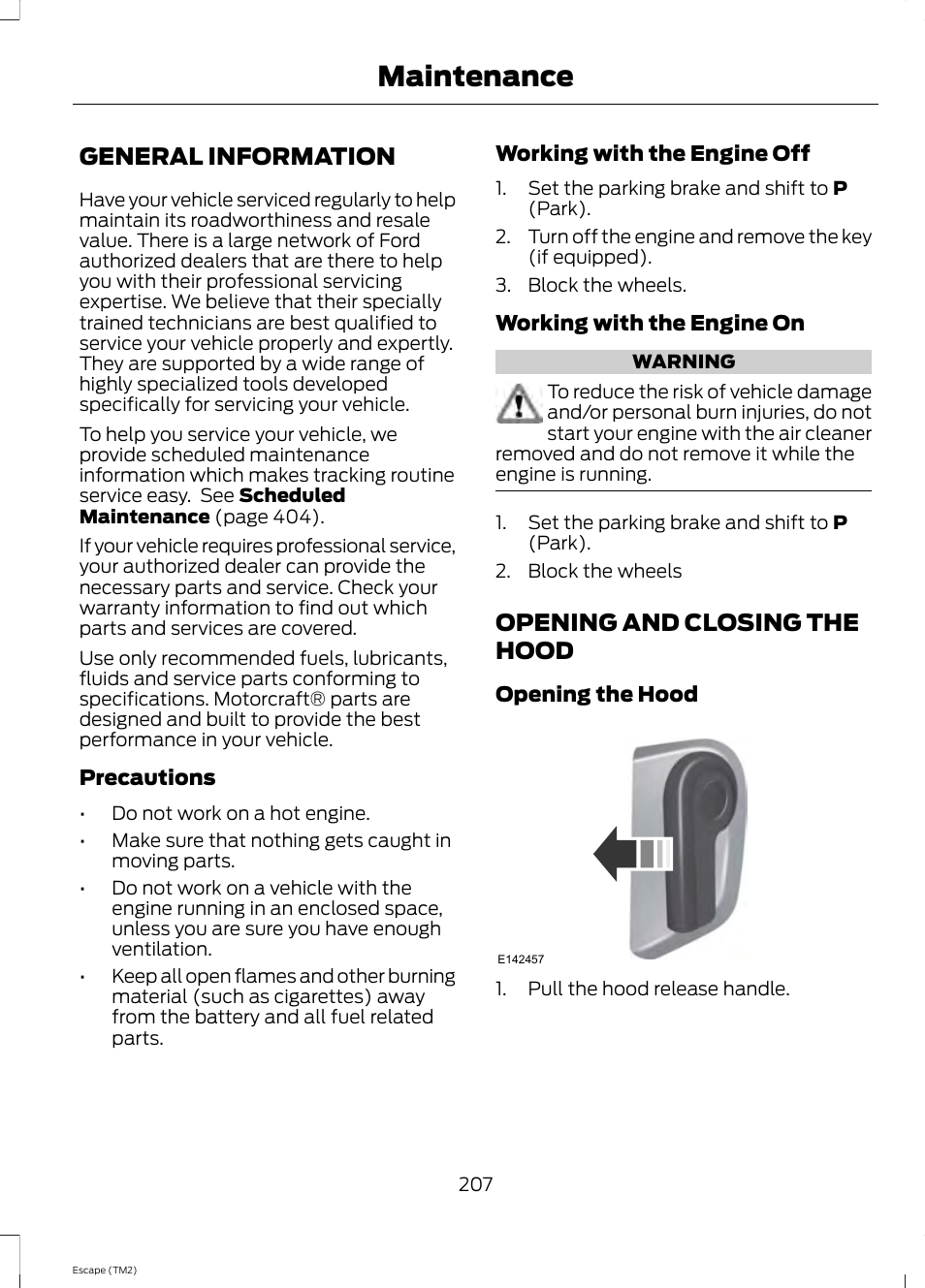 Maintenance, General information, Opening and closing the hood | General information opening and closing the hood | FORD 2014 Escape v.3 User Manual | Page 210 / 434