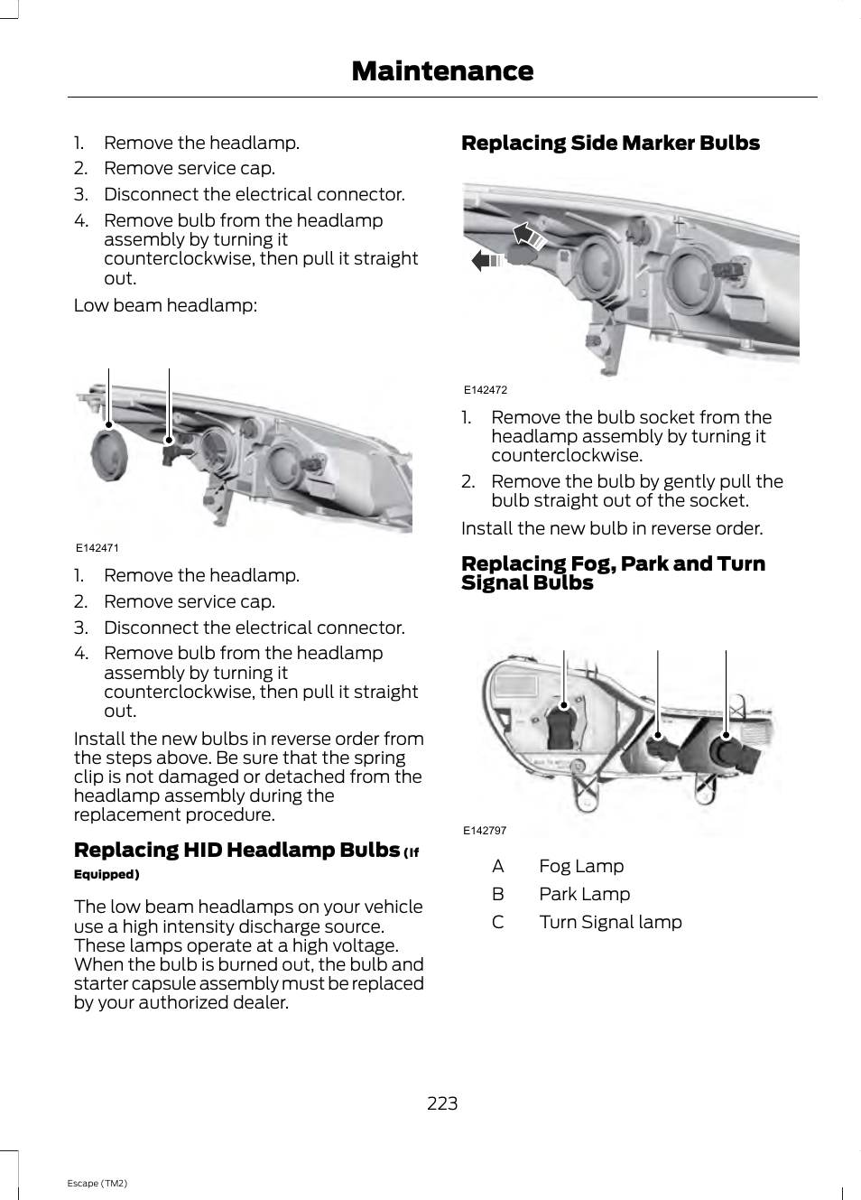 Maintenance, Ab c | FORD 2014 Escape v.3 User Manual | Page 226 / 434