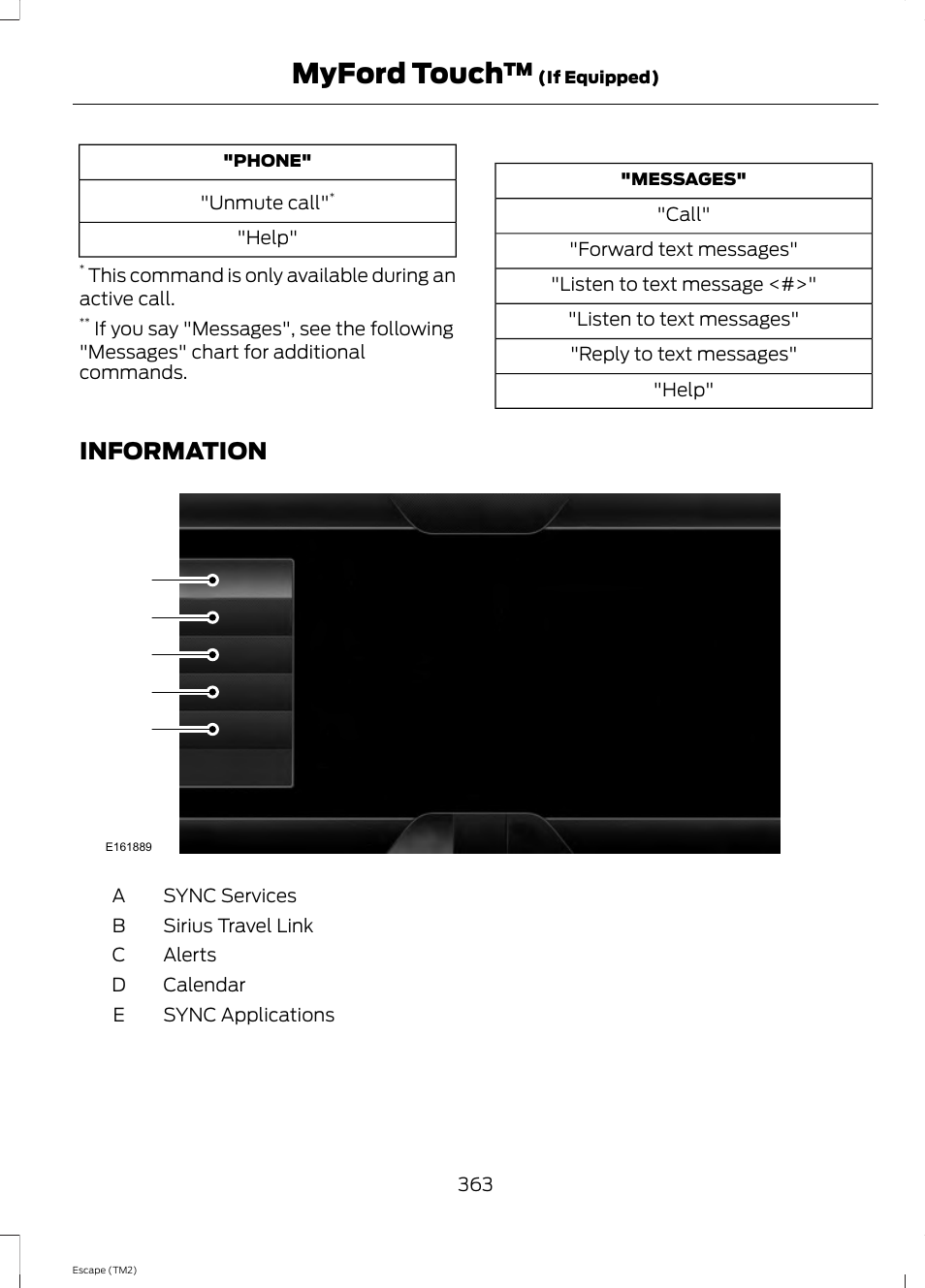 Information, Myford touch | FORD 2014 Escape v.3 User Manual | Page 366 / 434