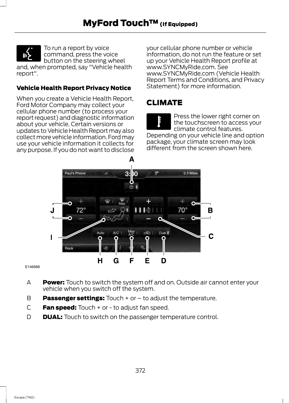 Climate, Myford touch | FORD 2014 Escape v.3 User Manual | Page 375 / 434
