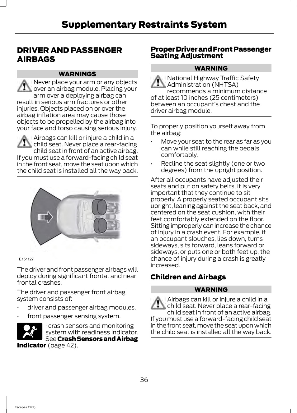Driver and passenger airbags, Supplementary restraints system | FORD 2014 Escape v.3 User Manual | Page 39 / 434