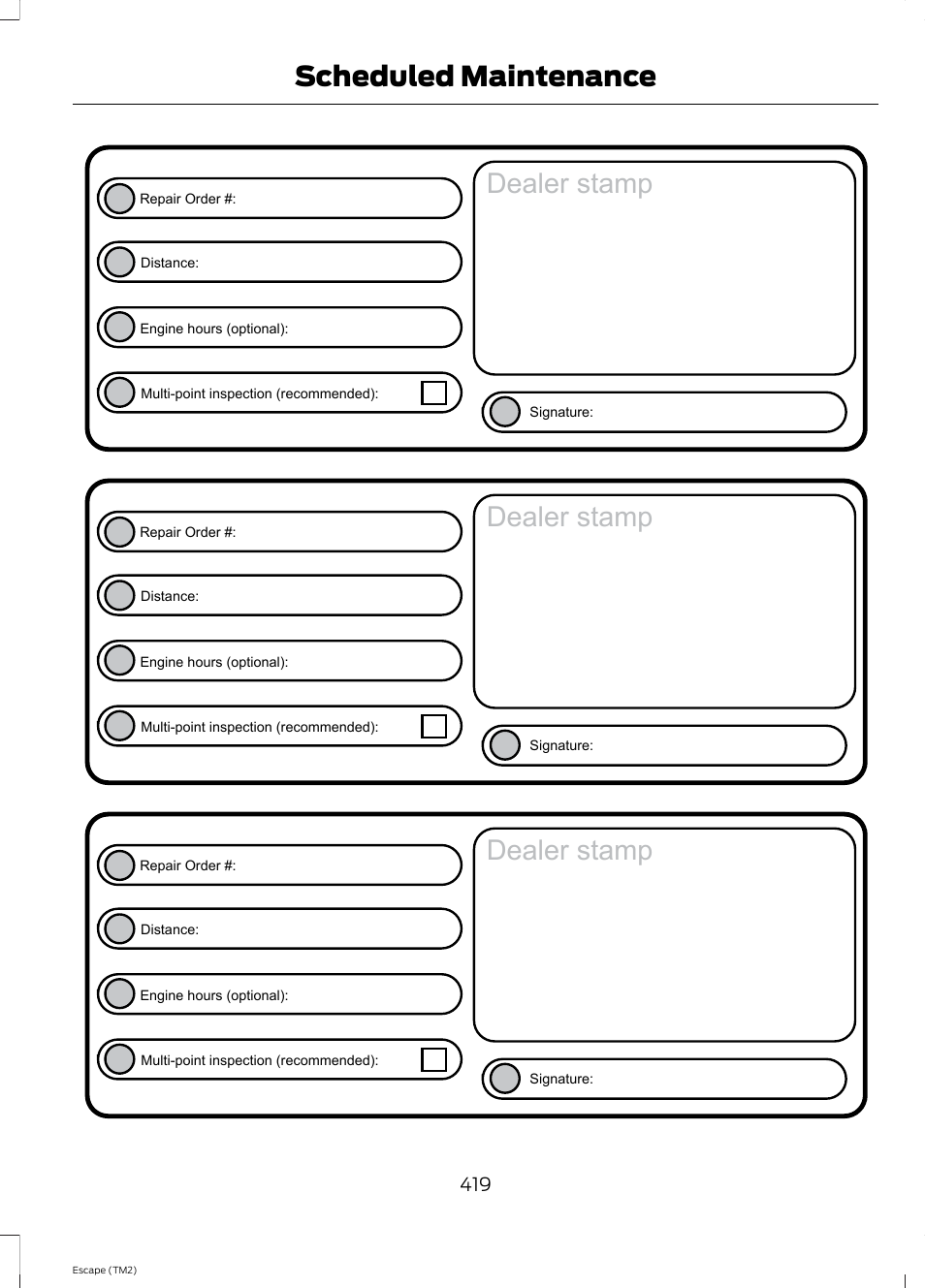 Dealer stamp, Scheduled maintenance | FORD 2014 Escape v.3 User Manual | Page 422 / 434