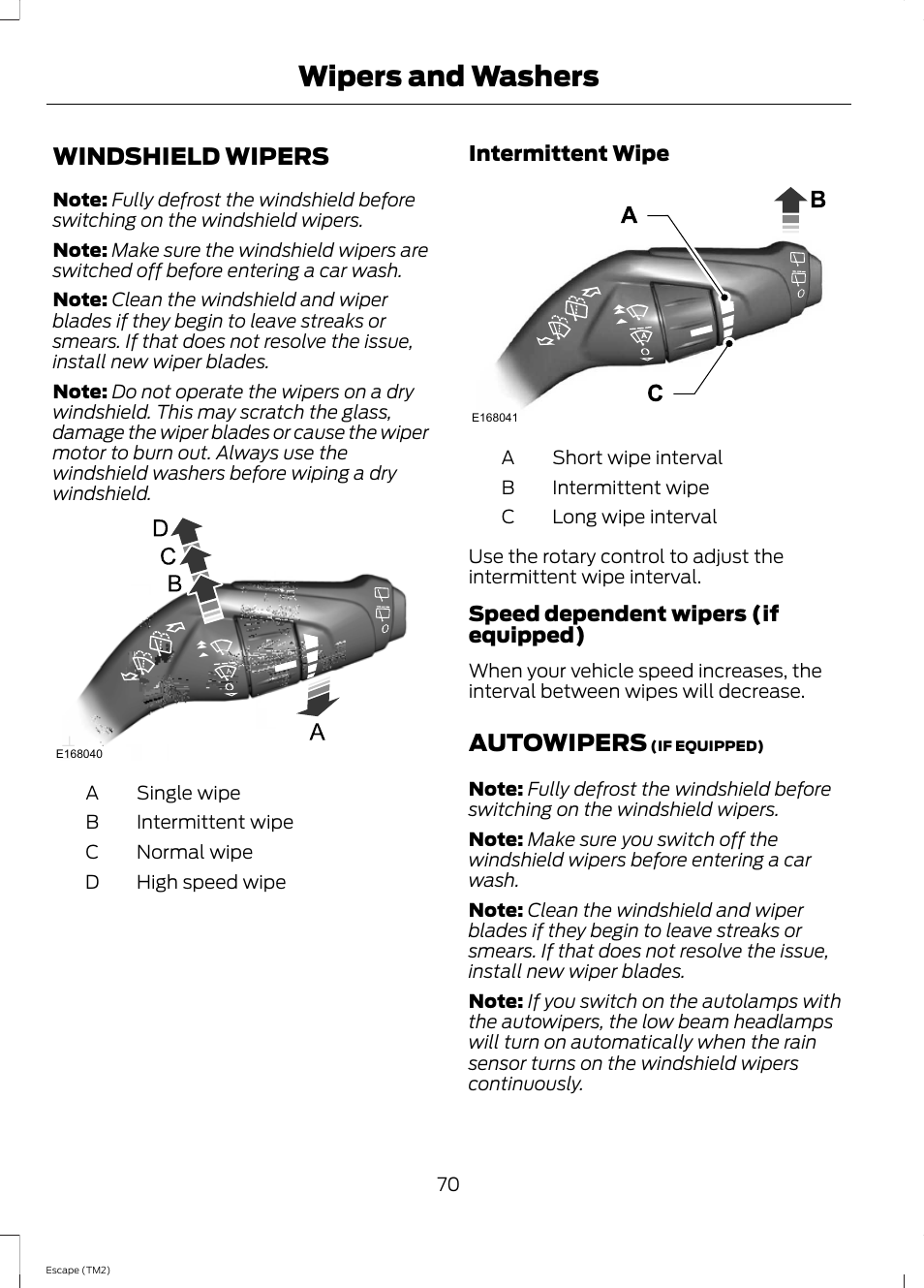Wipers and washers, Windshield wipers, Autowipers | FORD 2014 Escape v.3 User Manual | Page 73 / 434