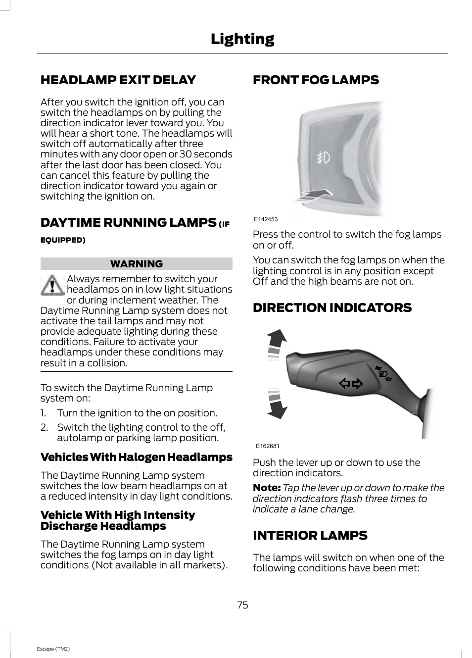 Headlamp exit delay, Daytime running lamps, Front fog lamps | Direction indicators, Interior lamps, Lighting | FORD 2014 Escape v.3 User Manual | Page 78 / 434