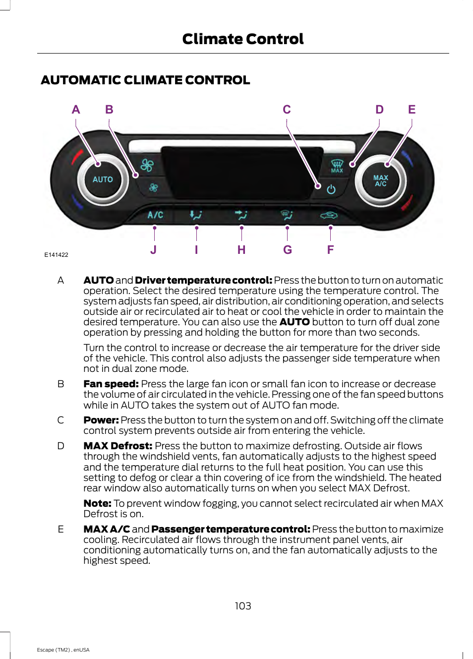 Automatic climate control, Climate control | FORD 2014 Escape v.4 User Manual | Page 106 / 434