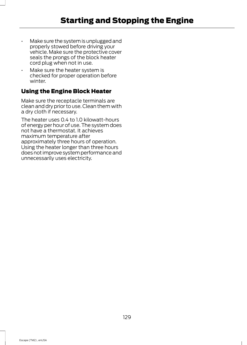 Starting and stopping the engine | FORD 2014 Escape v.4 User Manual | Page 132 / 434
