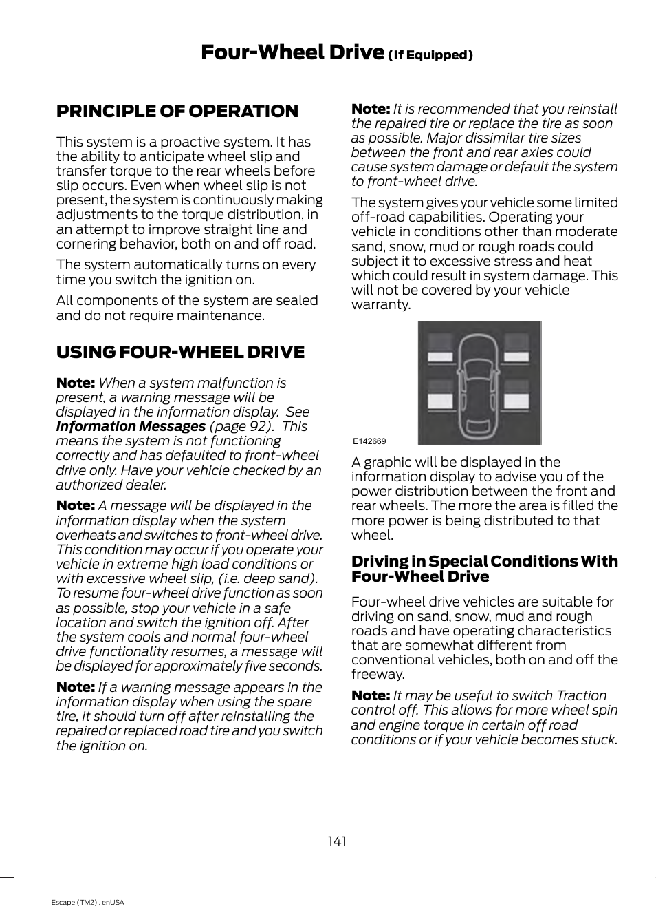 Four-wheel drive, Principle of operation, Using four-wheel drive | Principle of operation using four-wheel drive, See using four-wheel, See using four | FORD 2014 Escape v.4 User Manual | Page 144 / 434