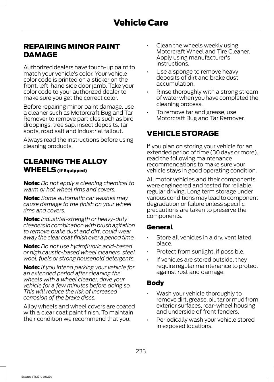 Repairing minor paint damage, Cleaning the alloy wheels, Vehicle storage | Vehicle care | FORD 2014 Escape v.4 User Manual | Page 236 / 434