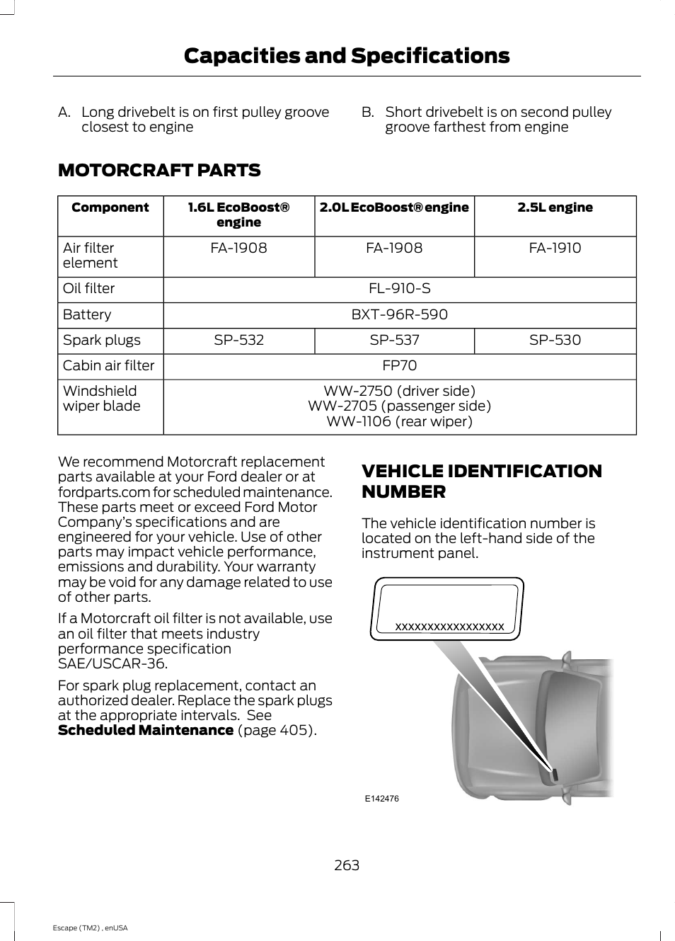 Motorcraft parts, Vehicle identification number, Motorcraft parts vehicle identification number | Capacities and specifications | FORD 2014 Escape v.4 User Manual | Page 266 / 434