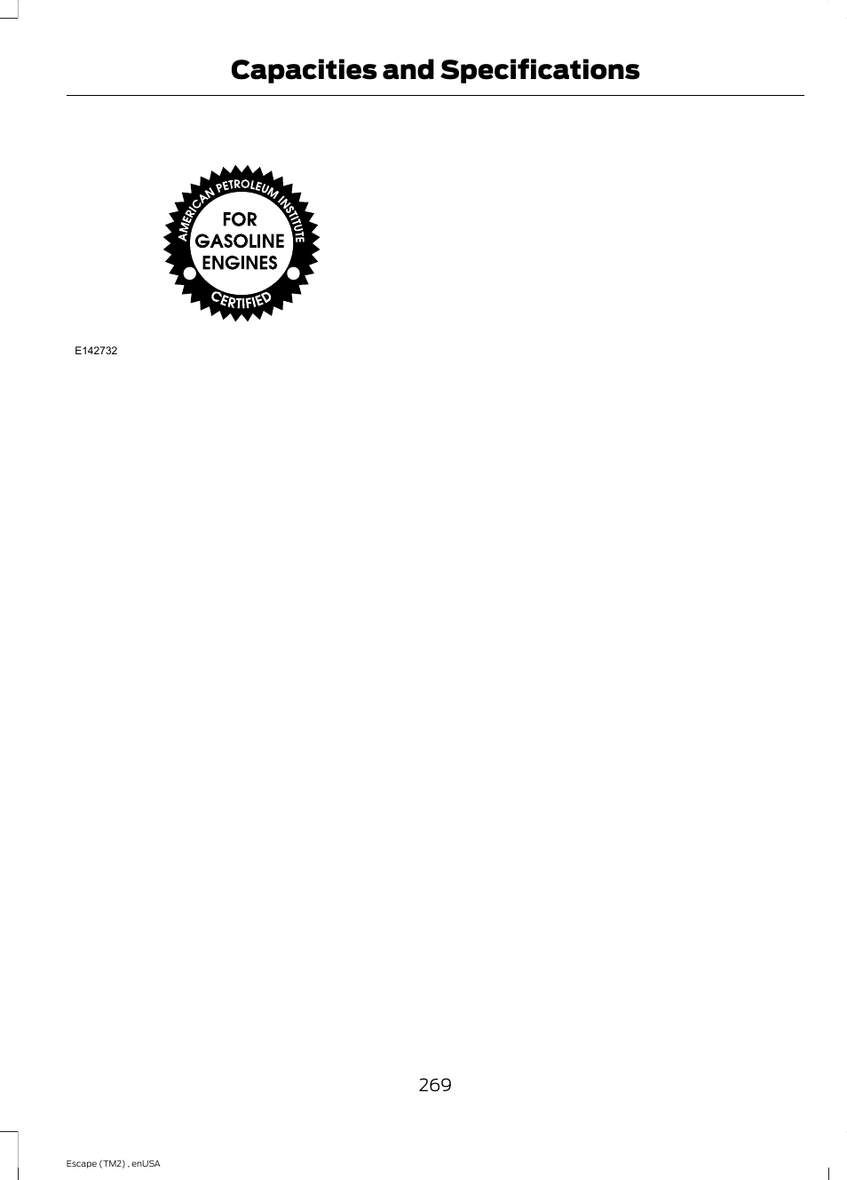 Capacities and specifications | FORD 2014 Escape v.4 User Manual | Page 272 / 434