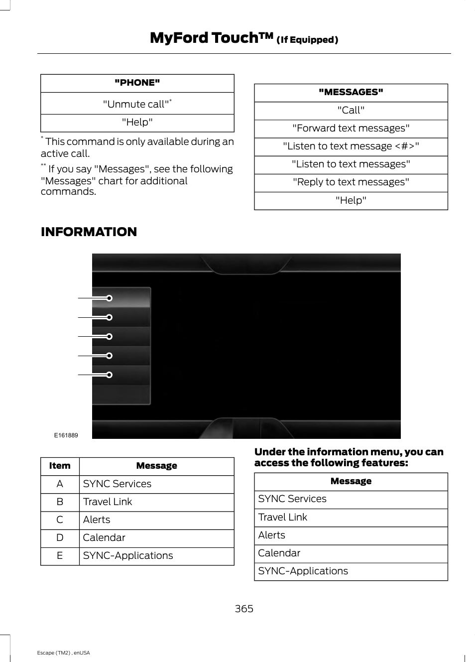 Information, Myford touch | FORD 2014 Escape v.4 User Manual | Page 368 / 434