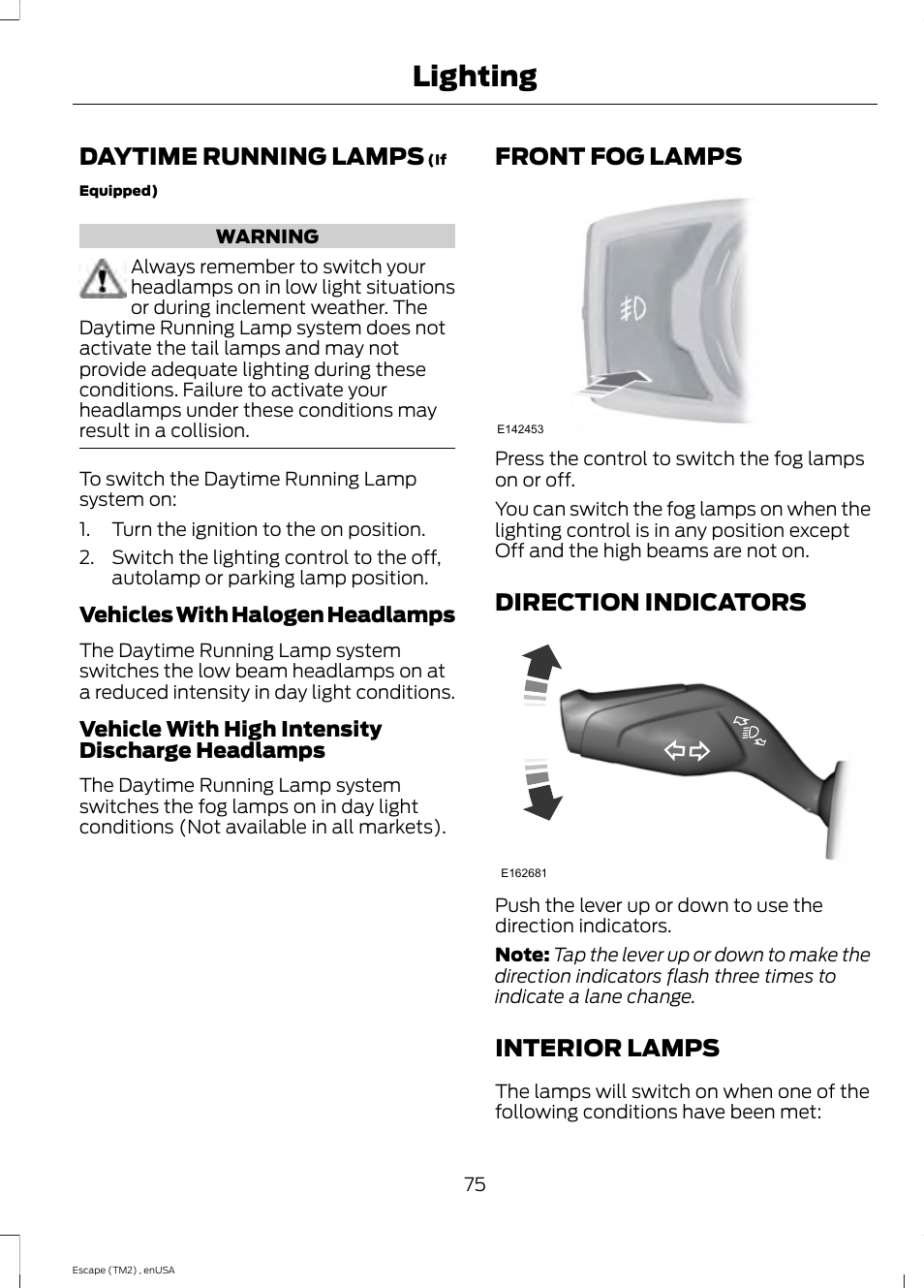 Daytime running lamps, Front fog lamps, Direction indicators | Interior lamps, Lighting | FORD 2014 Escape v.4 User Manual | Page 78 / 434