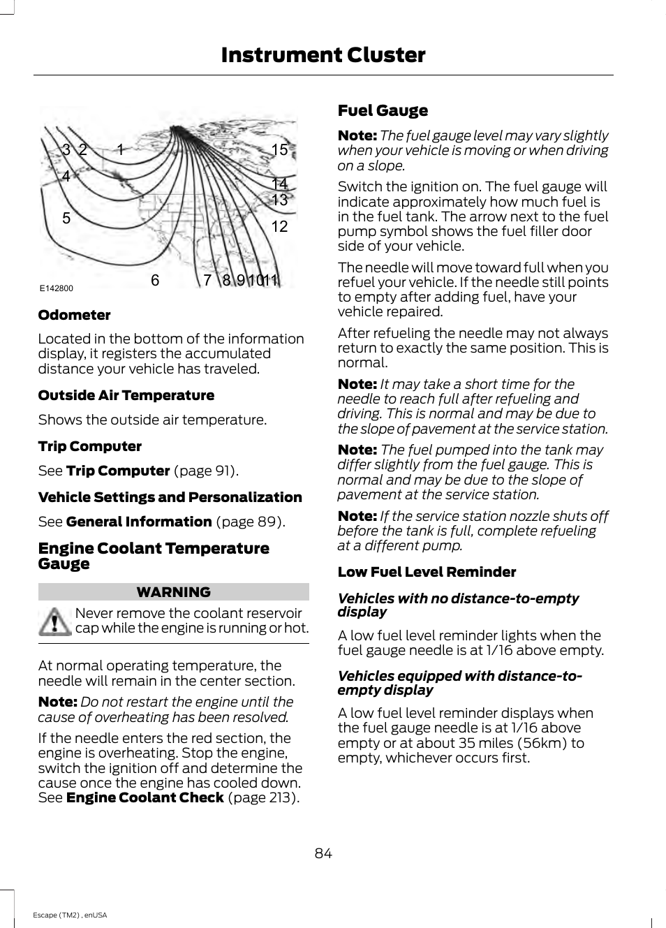 Instrument cluster | FORD 2014 Escape v.4 User Manual | Page 87 / 434