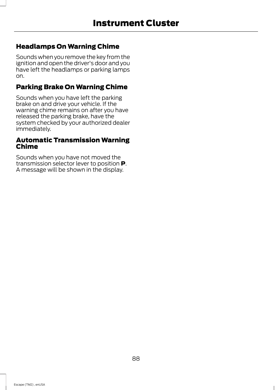 Instrument cluster | FORD 2014 Escape v.4 User Manual | Page 91 / 434