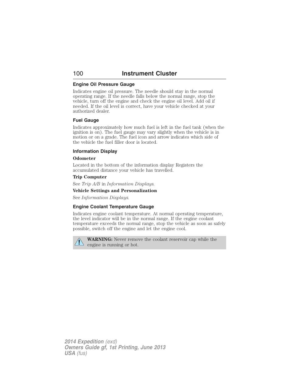 Engine oil pressure gauge, Fuel gauge, Information display | Engine coolant temperature gauge, 100 instrument cluster | FORD 2014 Expedition v.1 User Manual | Page 101 / 519