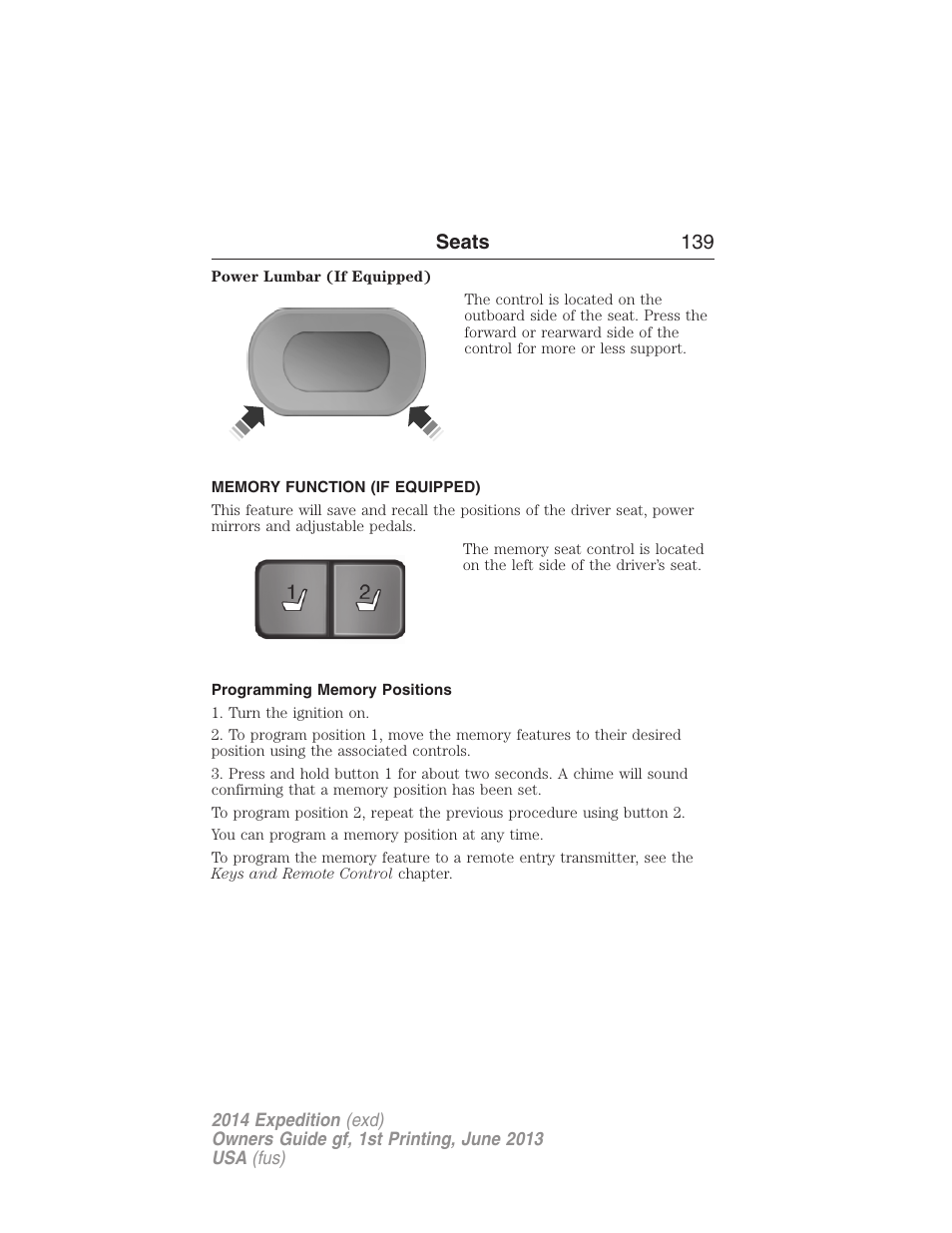 Memory function (if equipped), Programming memory positions, Memory function | FORD 2014 Expedition v.1 User Manual | Page 140 / 519