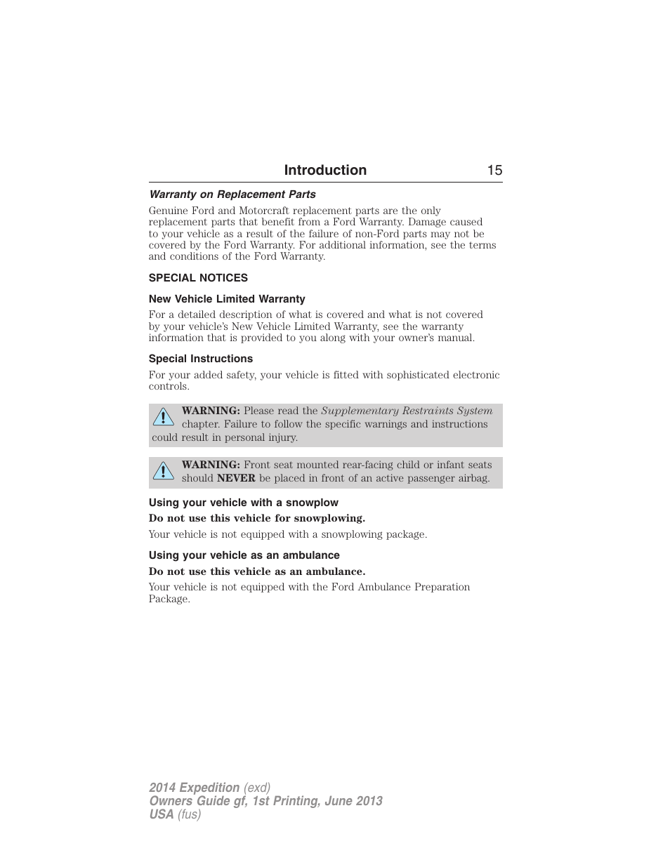 Warranty on replacement parts, Special notices, New vehicle limited warranty | Special instructions, Using your vehicle with a snowplow, Using your vehicle as an ambulance, Introduction 15 | FORD 2014 Expedition v.1 User Manual | Page 16 / 519