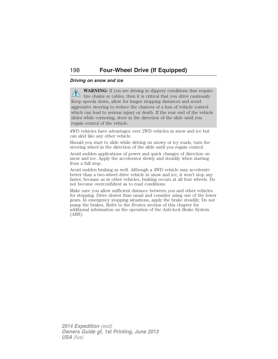 Driving on snow and ice, 198 four-wheel drive (if equipped) | FORD 2014 Expedition v.1 User Manual | Page 199 / 519