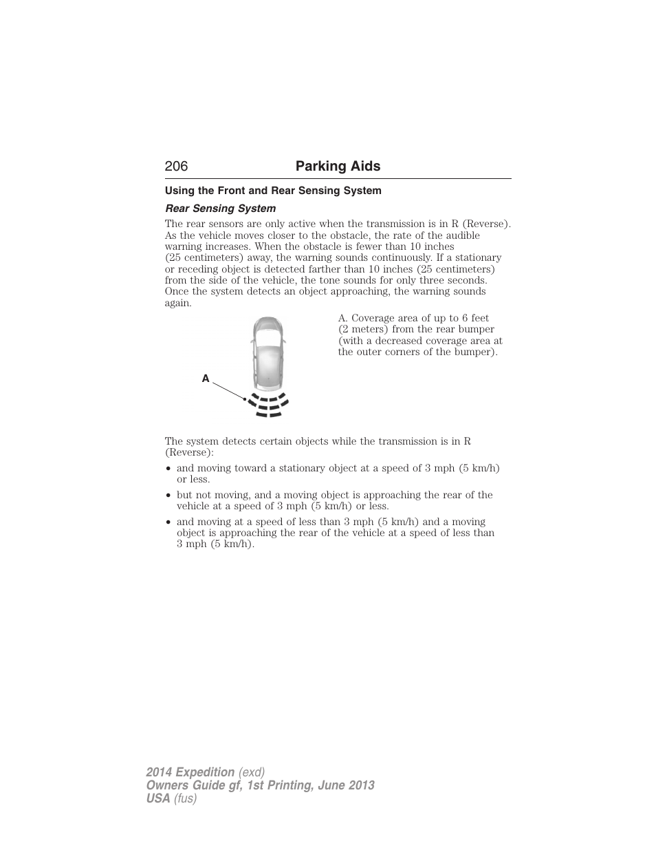 Using the front and rear sensing system, Rear sensing system, 206 parking aids | FORD 2014 Expedition v.1 User Manual | Page 207 / 519