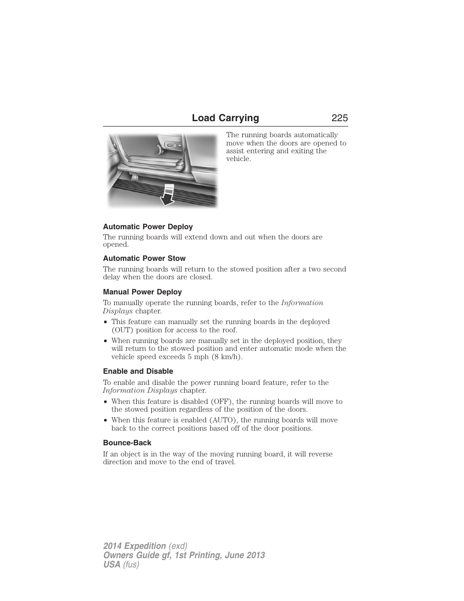 Automatic power deploy, Automatic power stow, Manual power deploy | Enable and disable, Bounce-back, Load carrying 225 | FORD 2014 Expedition v.1 User Manual | Page 226 / 519