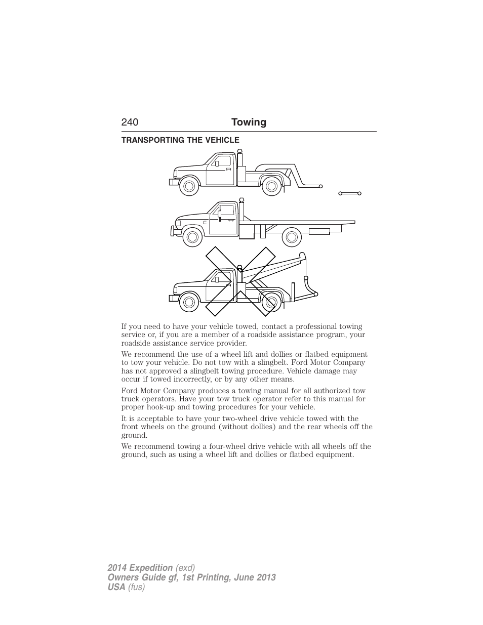 Transporting the vehicle, Wrecker towing, 240 towing | FORD 2014 Expedition v.1 User Manual | Page 241 / 519