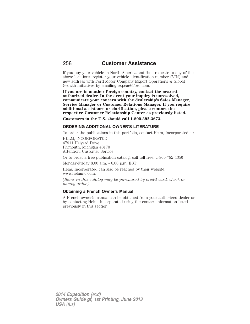 Ordering additional owner’s literature, Obtaining a french owner’s manual, 258 customer assistance | FORD 2014 Expedition v.1 User Manual | Page 259 / 519