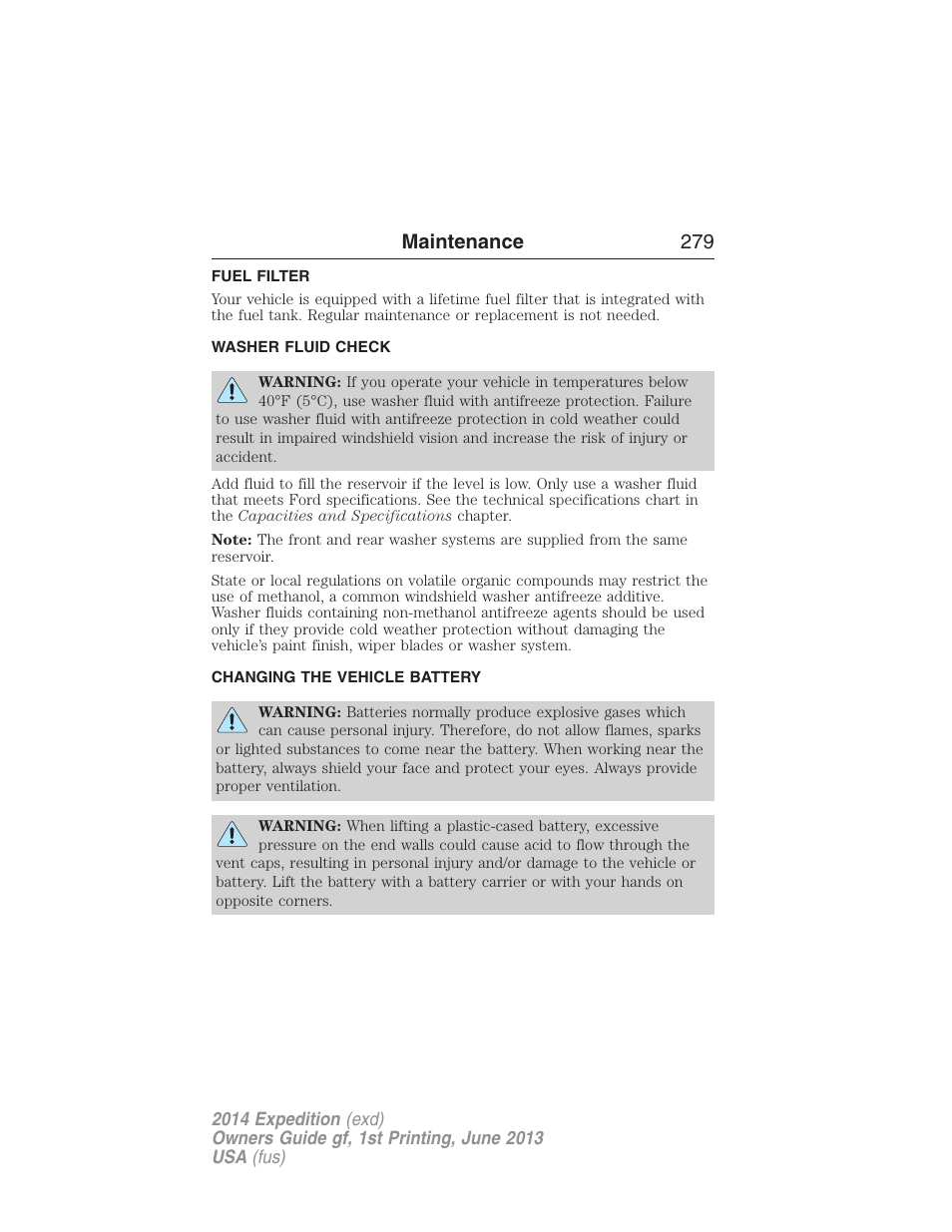 Fuel filter, Washer fluid check, Changing the vehicle battery | Battery, Maintenance 279 | FORD 2014 Expedition v.1 User Manual | Page 280 / 519