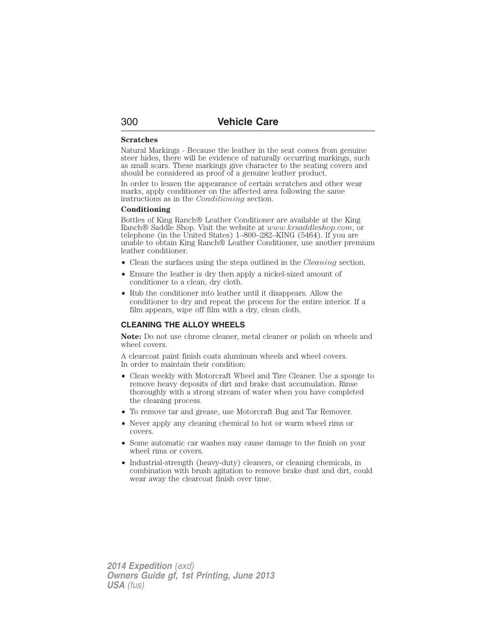 Cleaning the alloy wheels, 300 vehicle care | FORD 2014 Expedition v.1 User Manual | Page 301 / 519