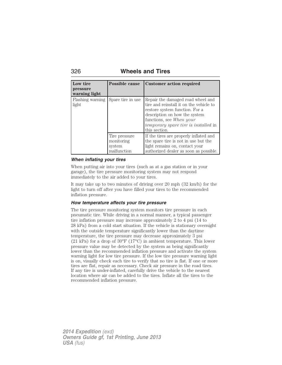 When inflating your tires, How temperature affects your tire pressure, 326 wheels and tires | FORD 2014 Expedition v.1 User Manual | Page 327 / 519