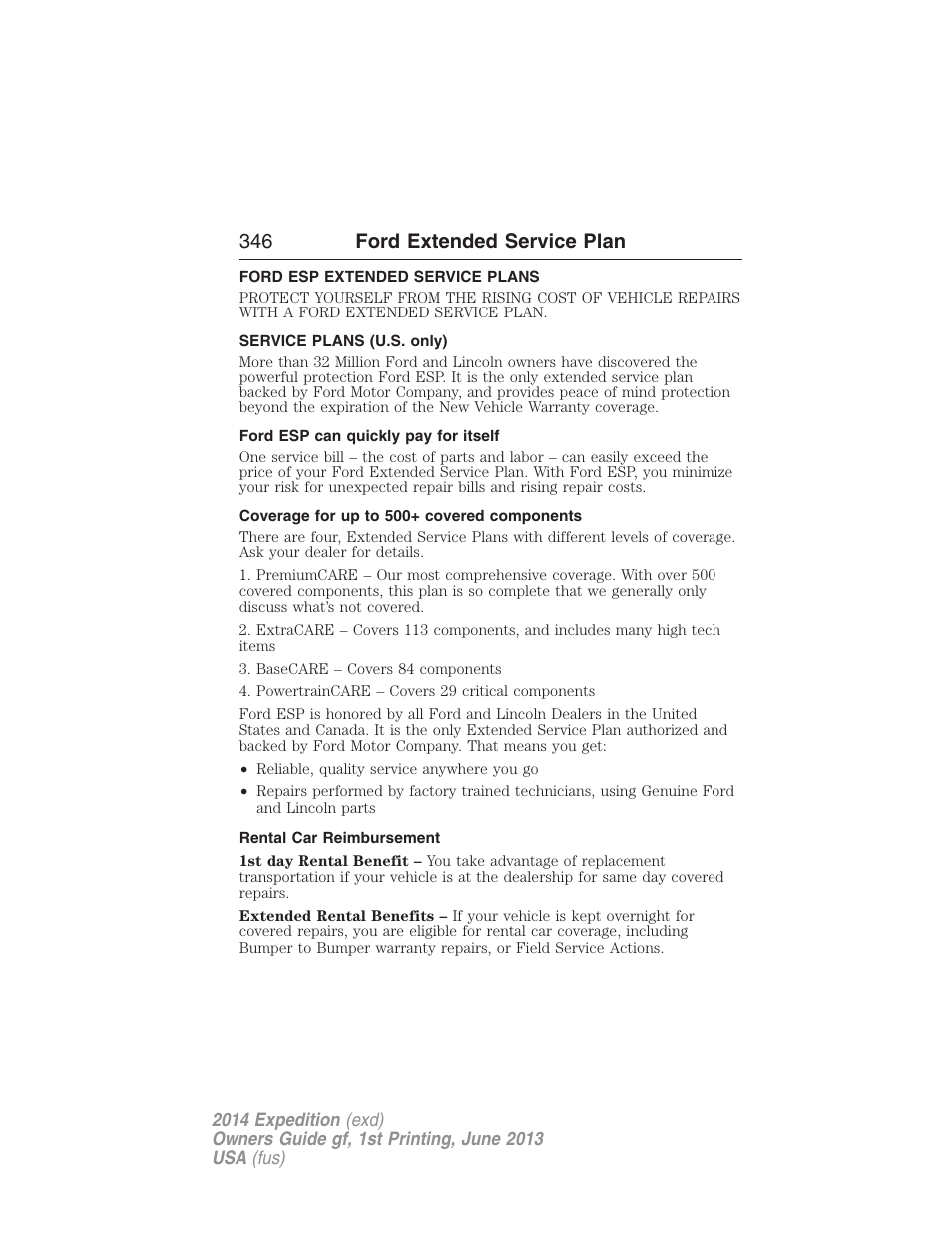 Ford extended service plan, Ford esp extended service plans, Service plans (u.s. only) | Ford esp can quickly pay for itself, Coverage for up to 500+ covered components, Rental car reimbursement, 346 ford extended service plan | FORD 2014 Expedition v.1 User Manual | Page 347 / 519