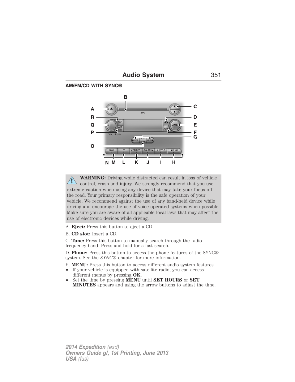 Am/fm/cd with sync, Audio system 351 | FORD 2014 Expedition v.1 User Manual | Page 352 / 519